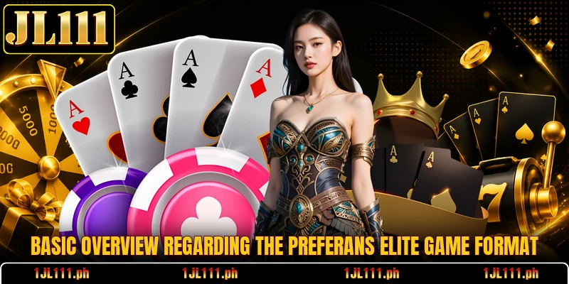Basic overview regarding the Preferans Elite game format