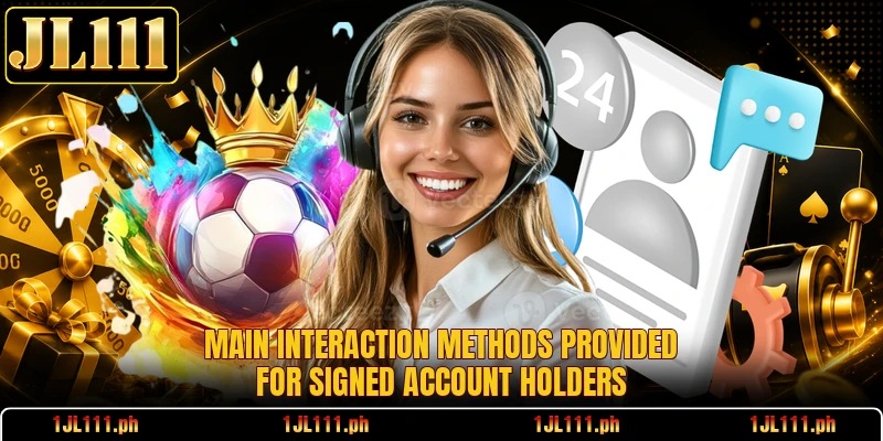 Main interaction methods provided for signed account holders