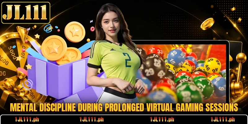 Mental discipline during prolonged virtual gaming sessions