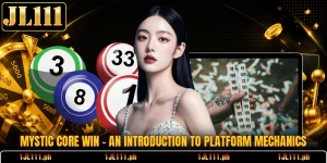 Mystic Core Win - An Introduction To Platform Mechanics