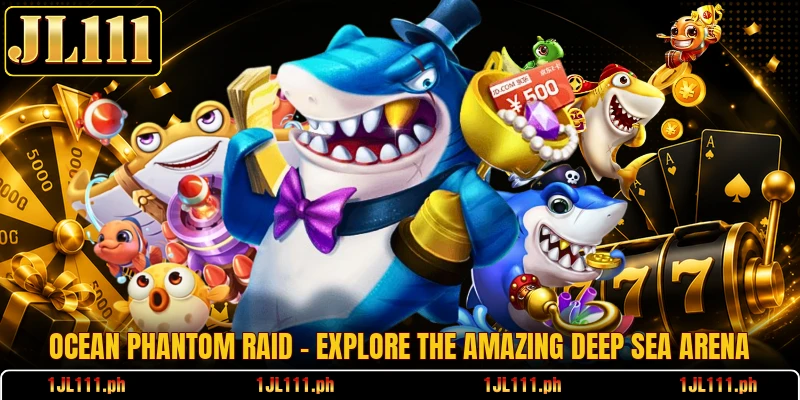 Ocean Phantom Raid - Explore The Amazing Deep Sea Arena