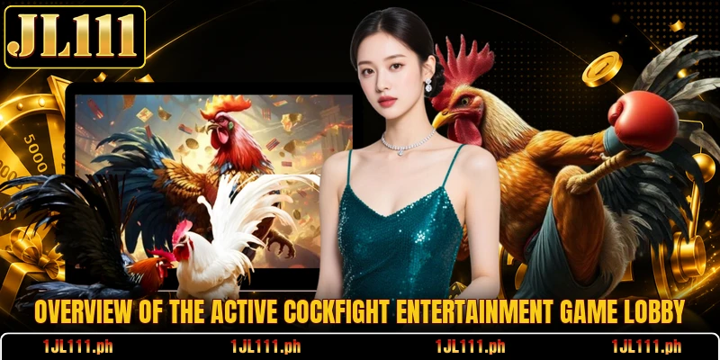 Overview of the active cockfight entertainment game lobby